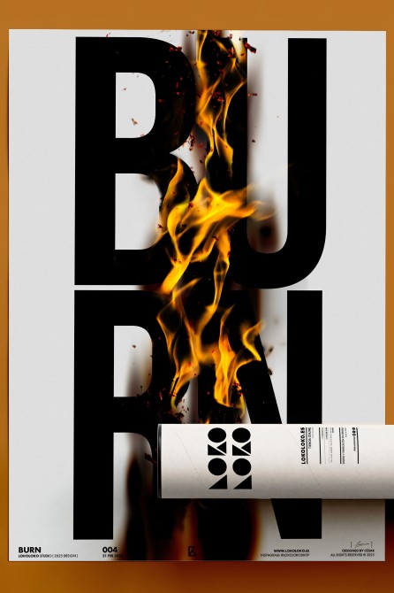 BURN, black type poster with flame, eco-friendly and PVC-free