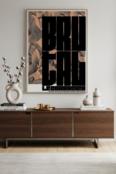 Póster Tipográfico Brutal para salones o recibidores sobre el brutalismo, negro y marrón, sin PVC
