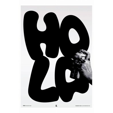 Póster HOLA BN moderno y urbano, negro sobre blanco, tintas ecológicas. Sin PVC